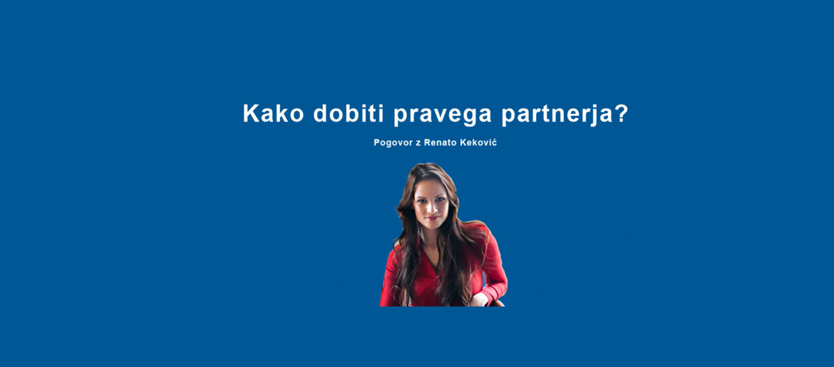 kako odbiti pravega partnerja