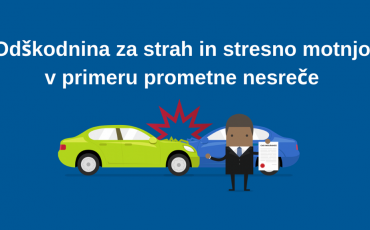 odškodnina v primeru prometne nesreče