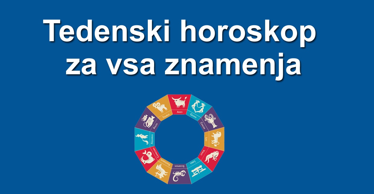 Tedenski horoskop