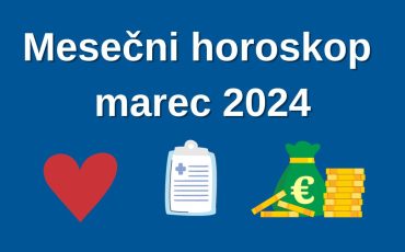 Horoskop marec 2024